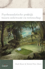 Psychoanalytische praktijk tussen onbewuste en wetenschap.